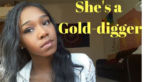 my friend is dating a gold digger